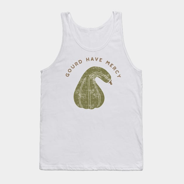 Gourd Have Mercy Tank Top by Alissa Carin